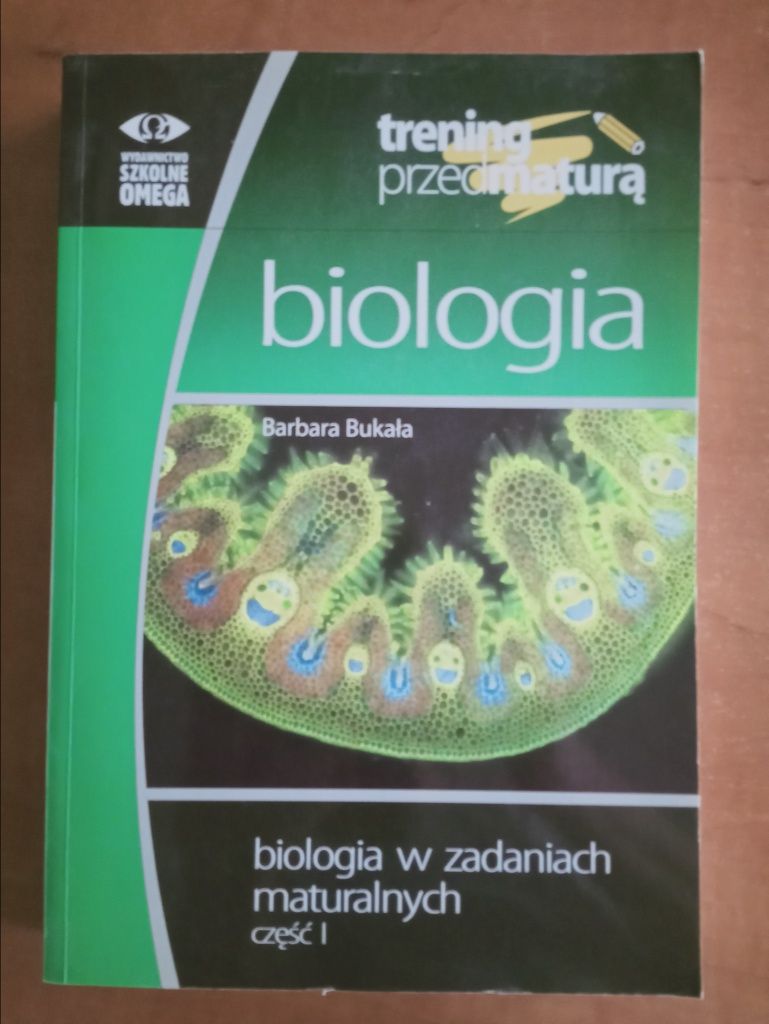 Biologia w zadaniach trening przed maturą Omega