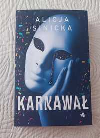 Karnawał - Alicja Sinicka