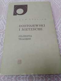 Lew Szestow Filozofia tragedii Dostojewski i Nietzsche