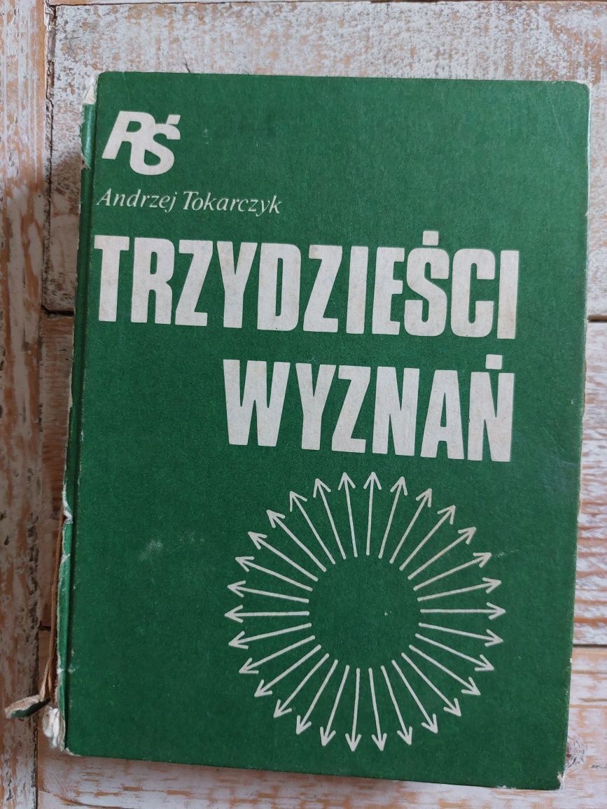 Trzydzieści wyznań. Andrzej Tokarczyk