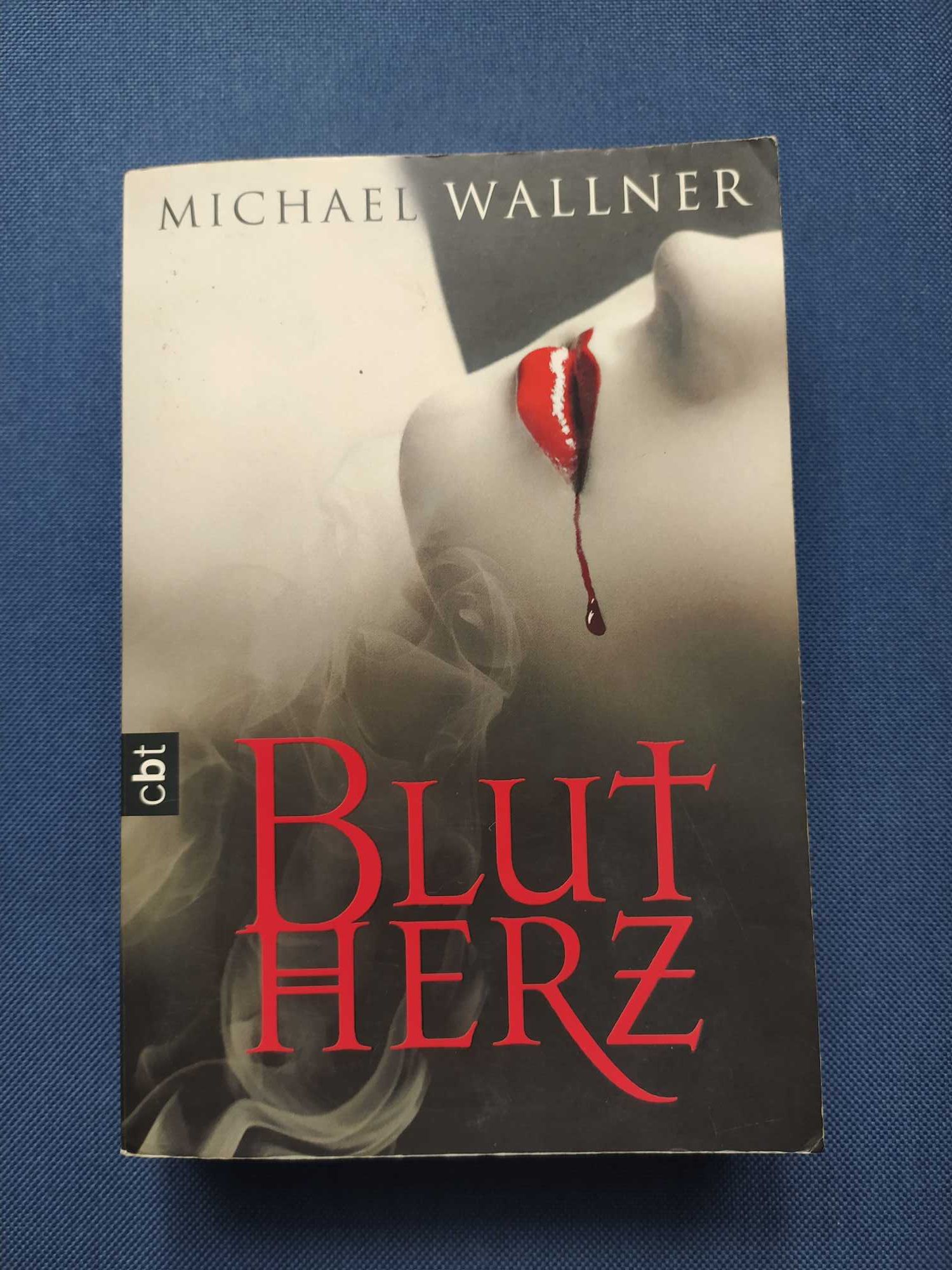 Blutherz - Michael Wallner