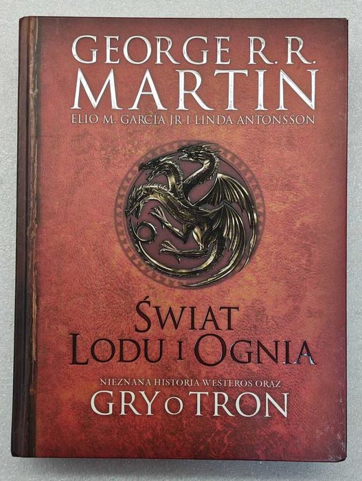Świat Lodu i Ognia George RR Martin