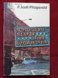 F.S.Fitzgerald "Popołudnie pisarza i inne opowiada