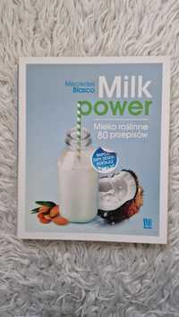 Milk power Mleko roślinne 80 przepisów Mercedes Blasco