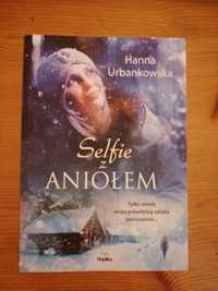 Selfie z Aniołem Hanna Urbankowska