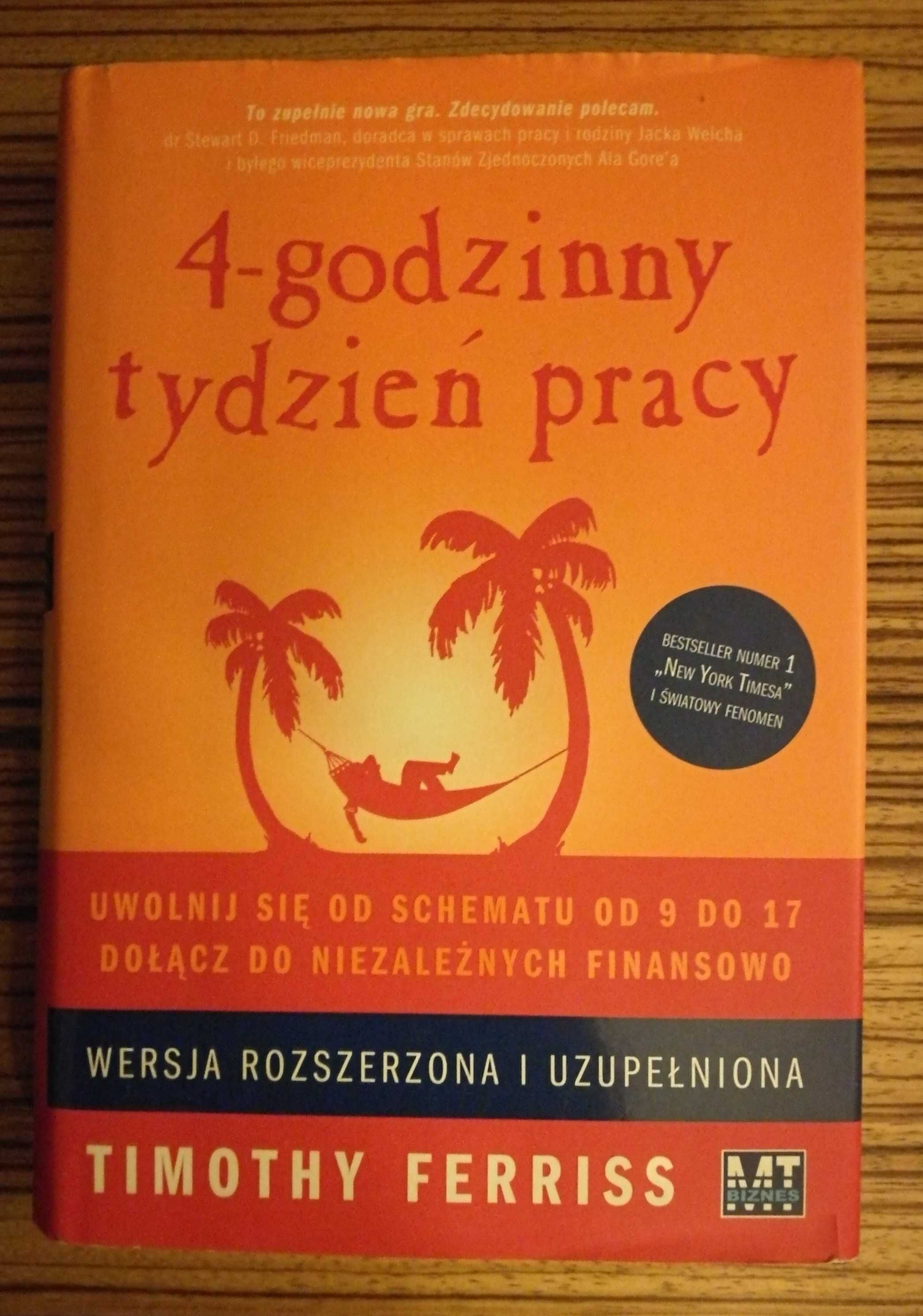 T. Ferriss  4-godzinny tydzień pracy  twarda okładka stan ksiązki bdb