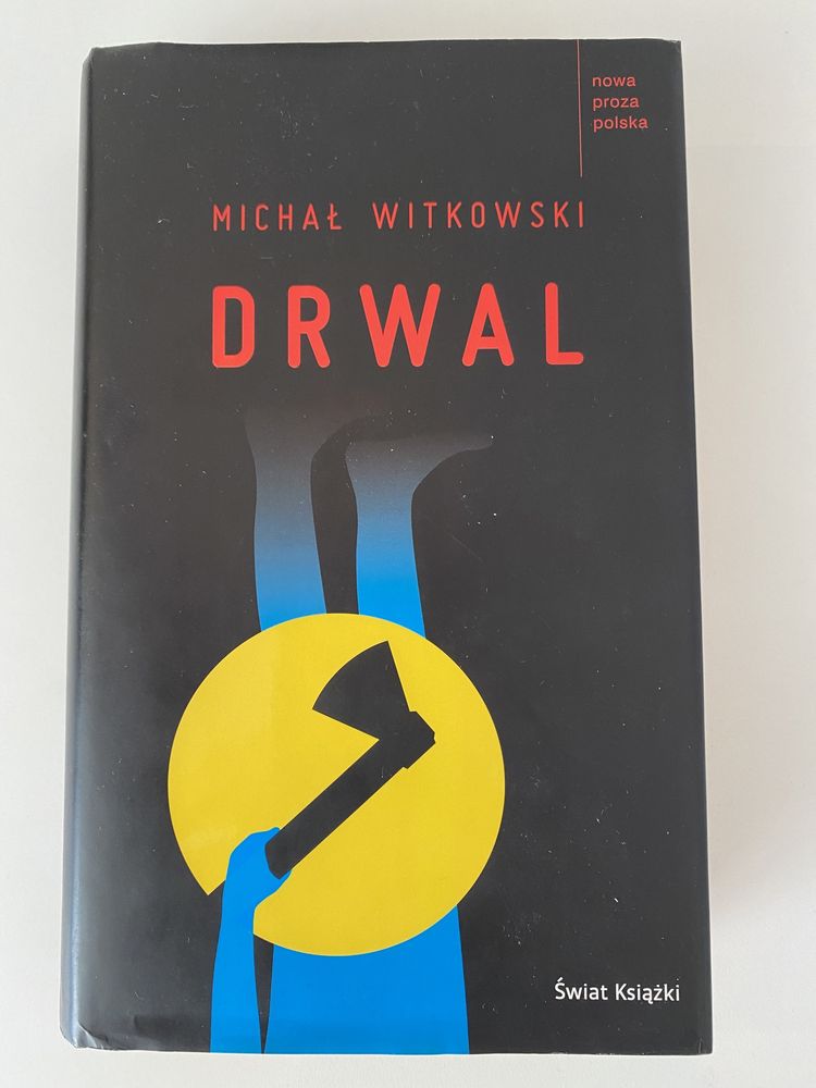 Książka „Drwal” Michał Witkowski pierwsze wydanie