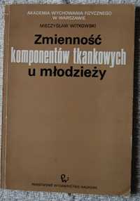 Zmienność komponentów tkankowych u młodzieży