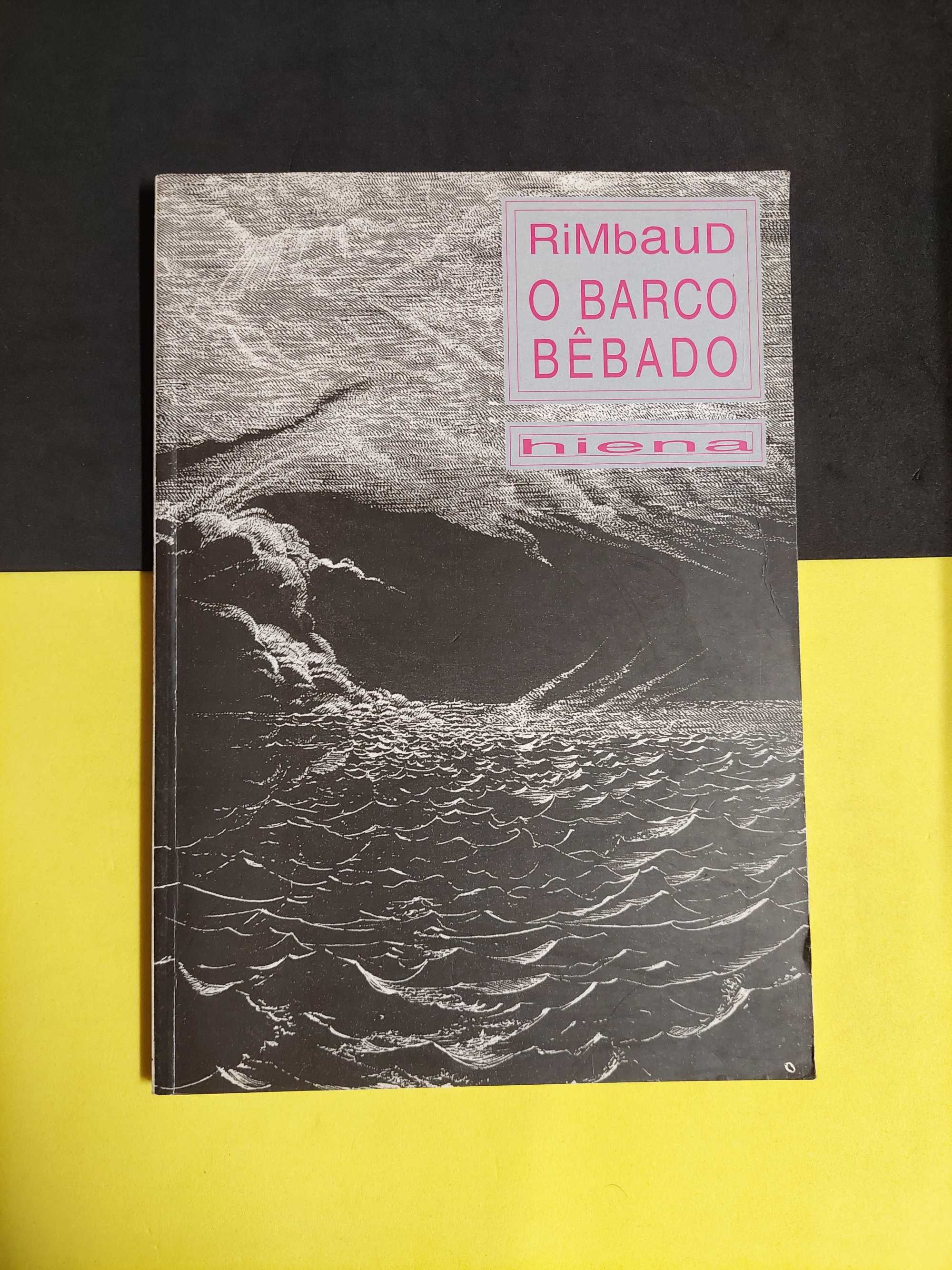 Rimbaud - O barco bêbado