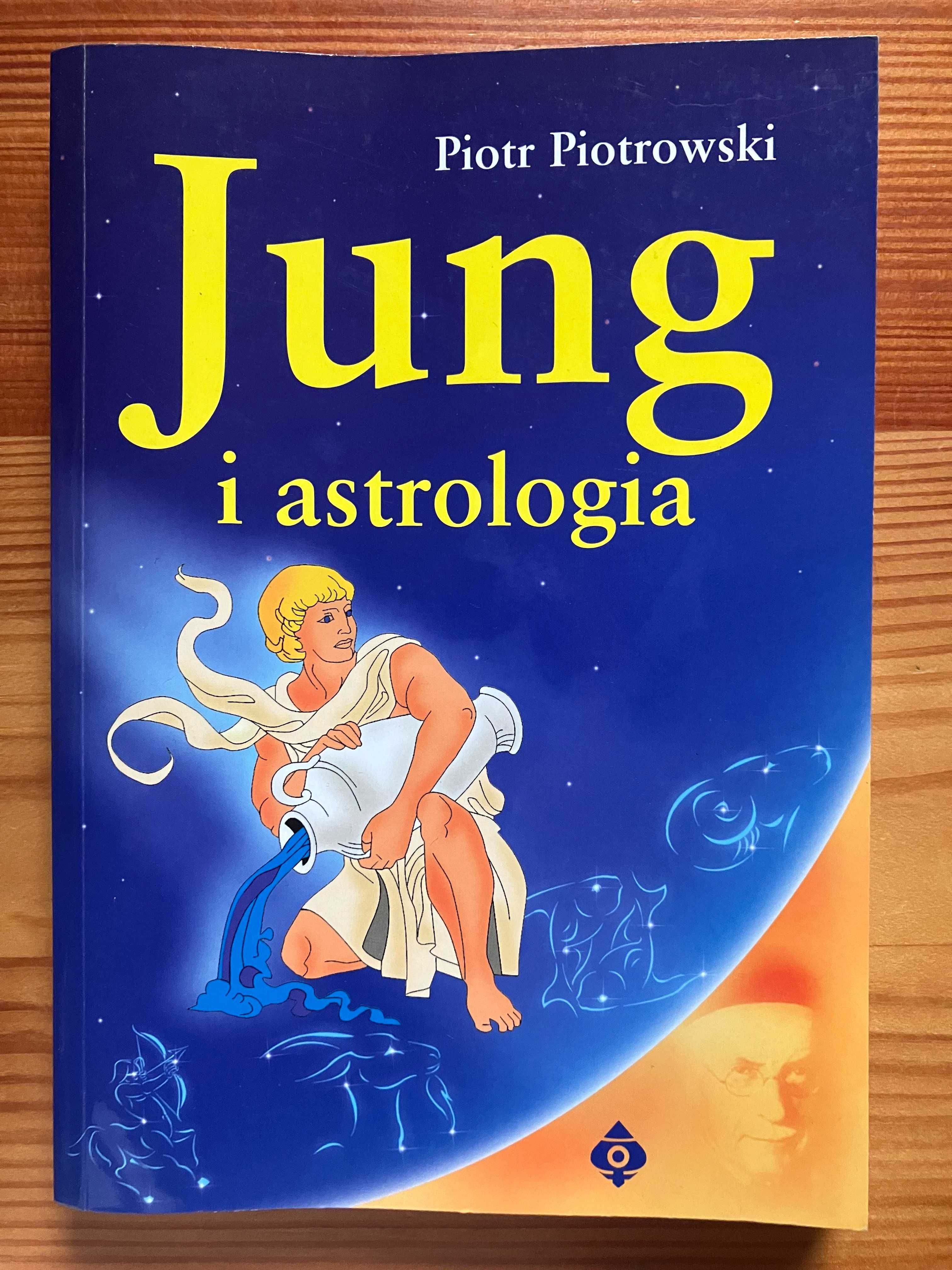 Jung i astrologia Piotr Piotrowski
