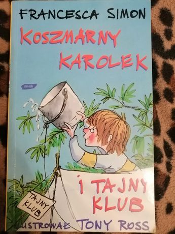 Książka: Koszmarny Karolek i tajny klub. F. Simon