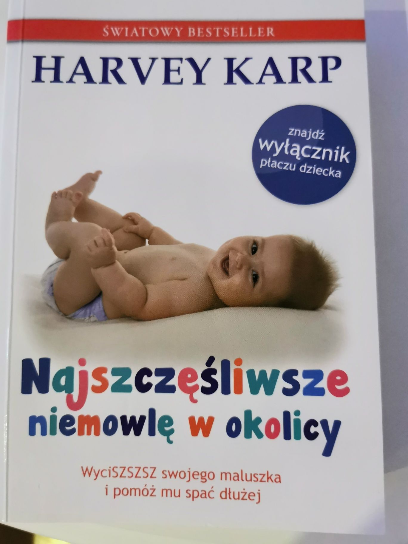 Najszczęśliwsze niemowlę w okolicy Karp Harvey