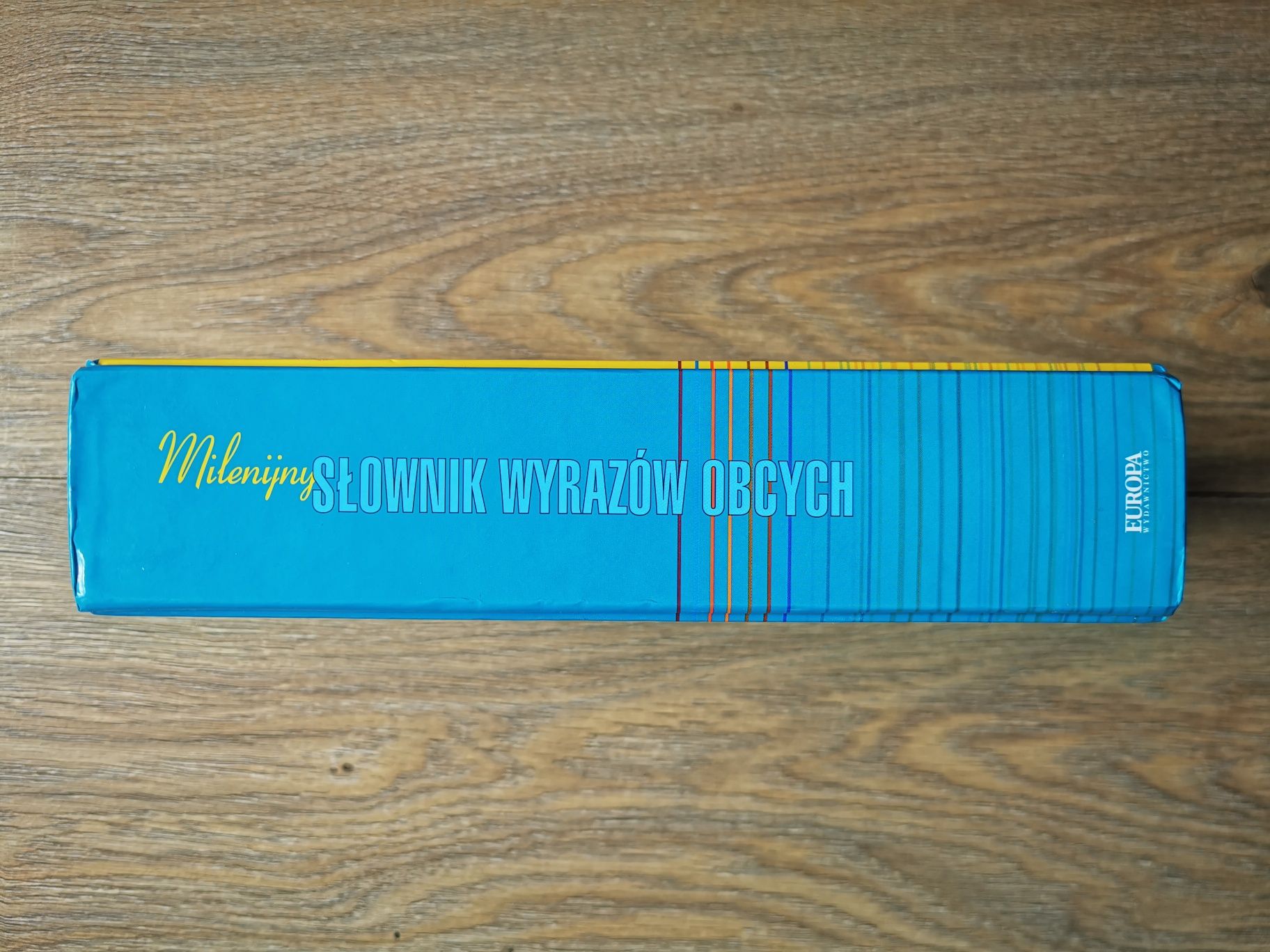 Słownik Wyrazów Obcych - Milenijny - Wydawnictwo Europa