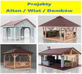 Projekty Altan / Wiat / Domków Narzędziowych