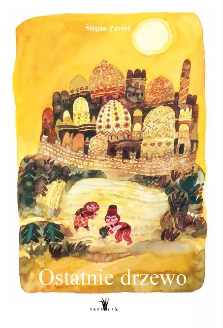 Ostatnie drzewo. Tatarak