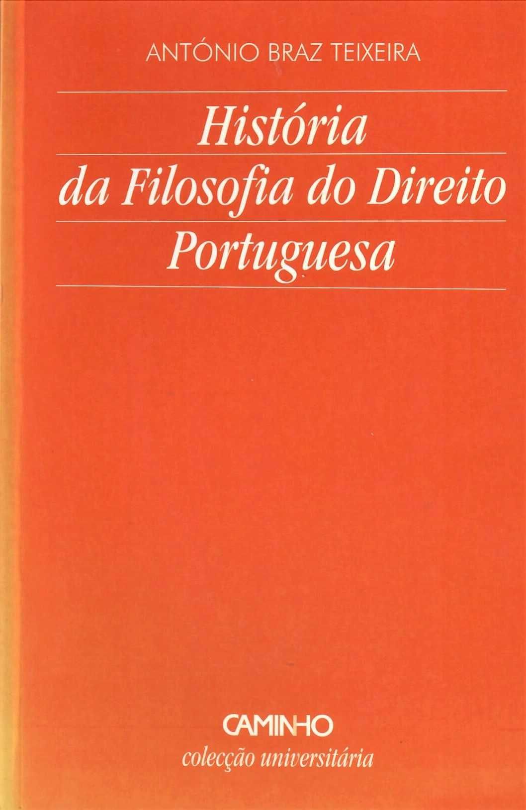 António Braz Teixeira «História da Filosofia do Direito Portuguesa»