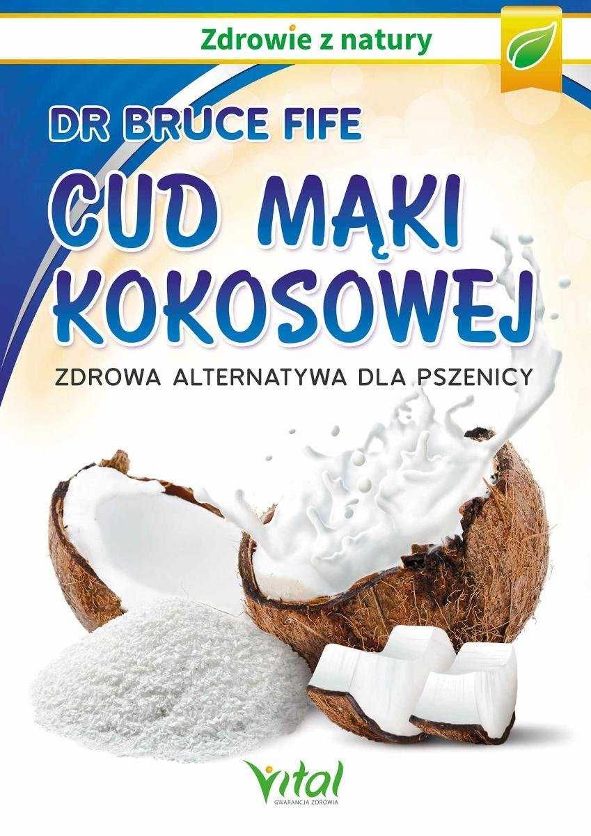 Cud mąki kokosowej Bruce Fife