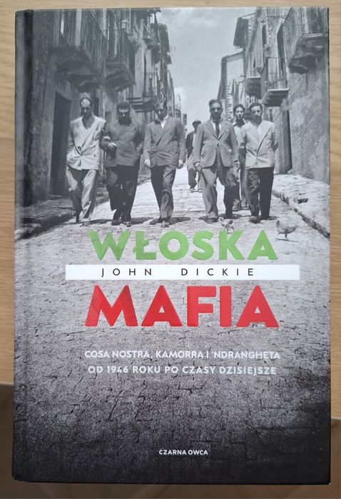 Włoska Mafia, John Dickie