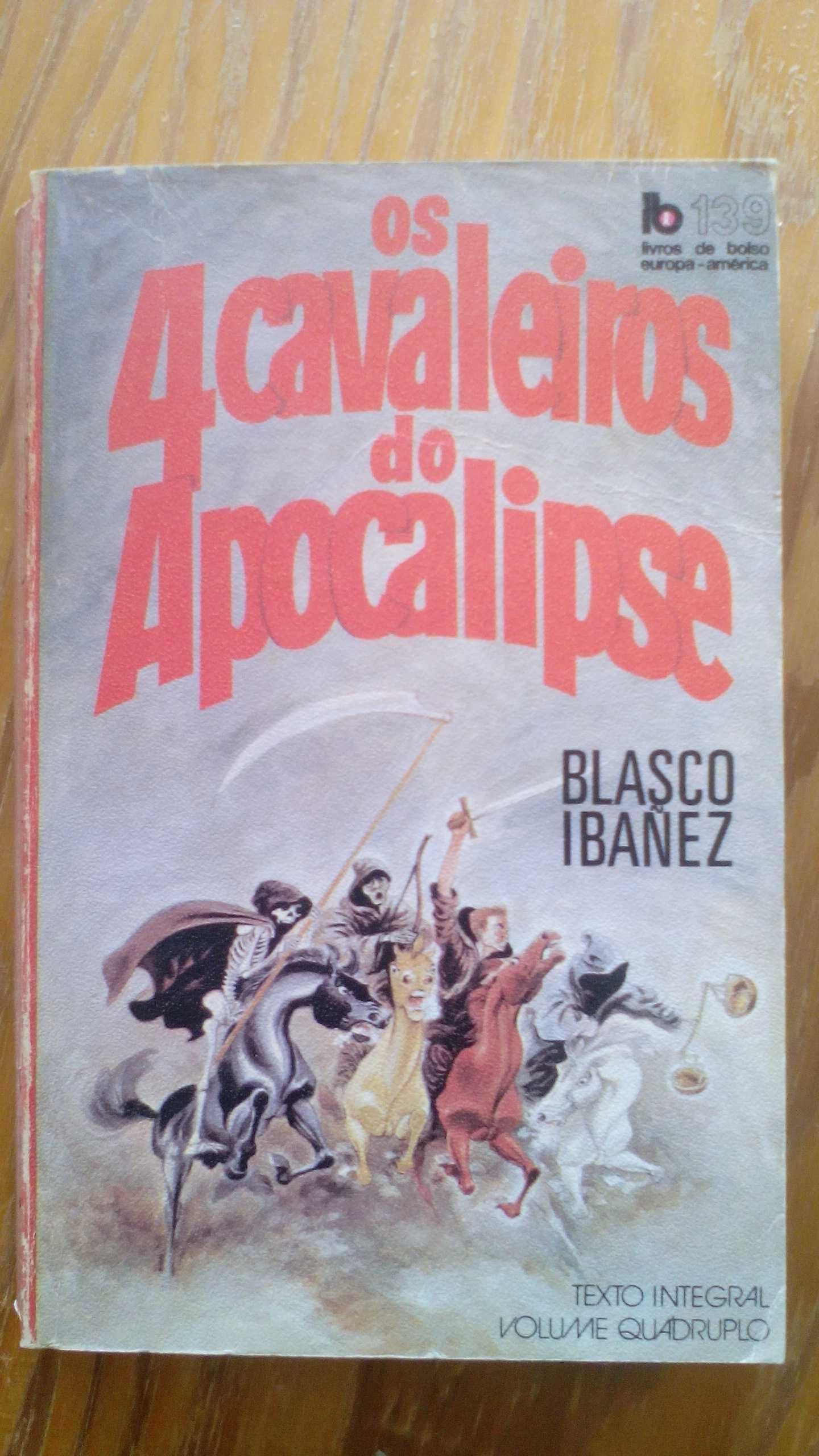 Os 4 Cavaleiros do Apocalipse, de Vicente Blasco Ibáñez
