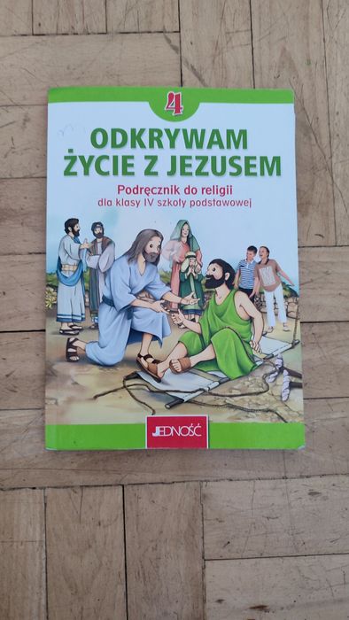 Podręcznik Religia klasa 4 Odkrywam życie z Jezusem