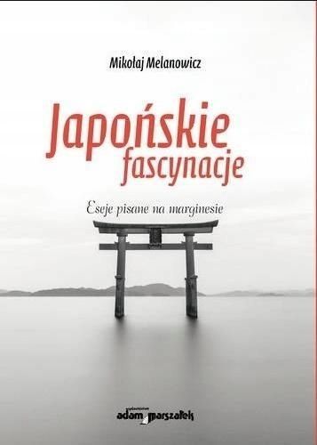 Japońskie Fascynacje, Mikołaj Melanowicz