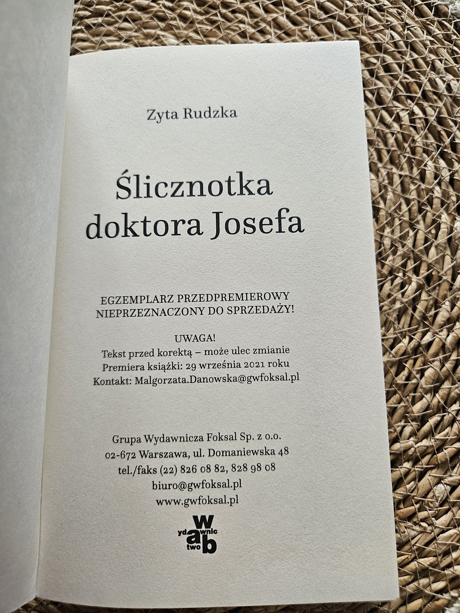 "ŚLICZNOTKA DOKTORA JOSEFA" Zyta Rudzka egzemplarz przedpremierowy