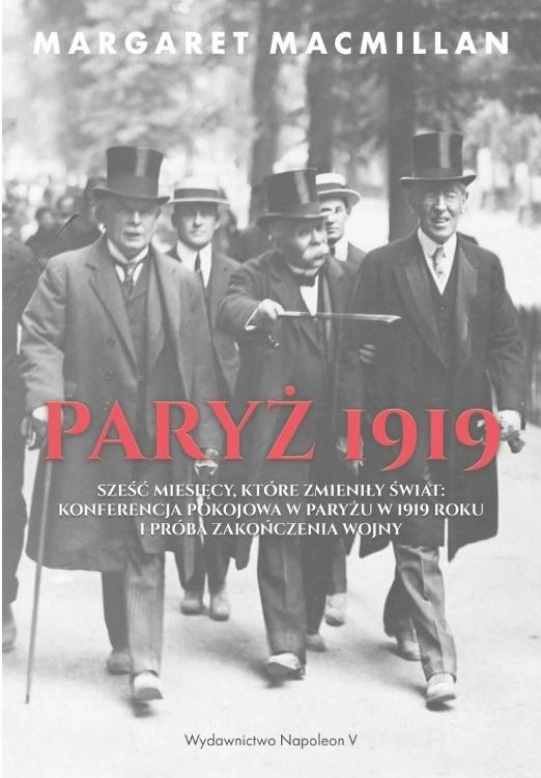 Paryż 1919. Sześć miesięcy, które zmieniły świat.. Napoleon V