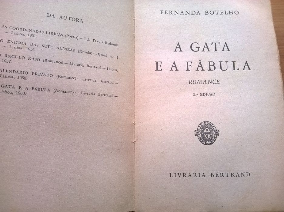 A Gata e a Fábula (2.ª ed.) - Fernanda Botelho (portes grátis)