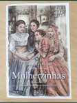 Mulherzinhas - Louisa May Alcott