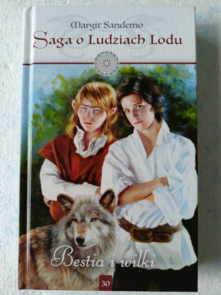 Margit Sandemo Bestia i wilki Saga o Ludziach Lodu 30
