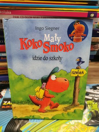 Książka "Mały Koko Smoko idzie do szkoły"