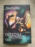 Ostatnia spowiedź - Nina Reichter