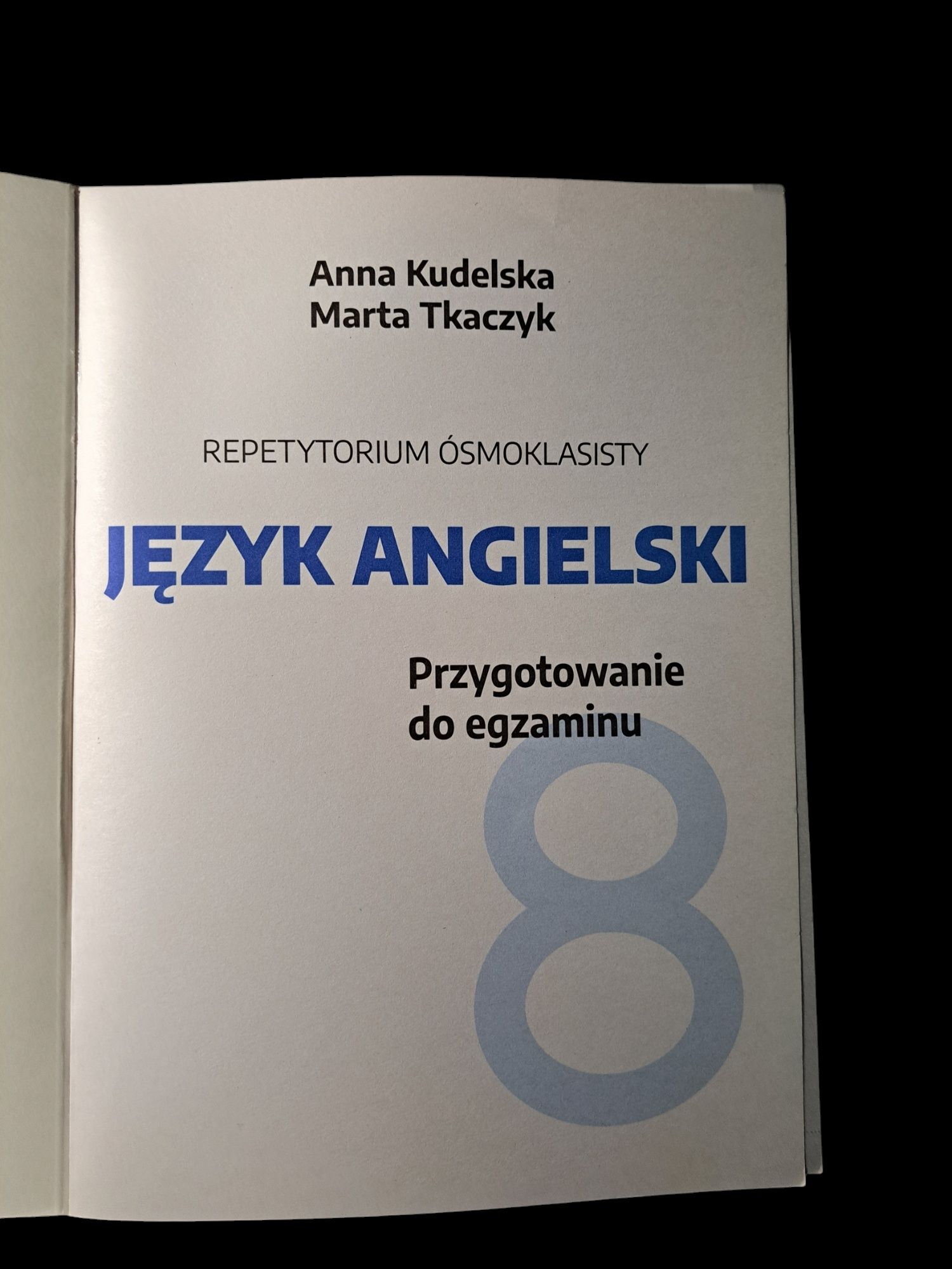Repetytorium Ósmoklasisty – Język Angielski – Przygotowanie do egzamin