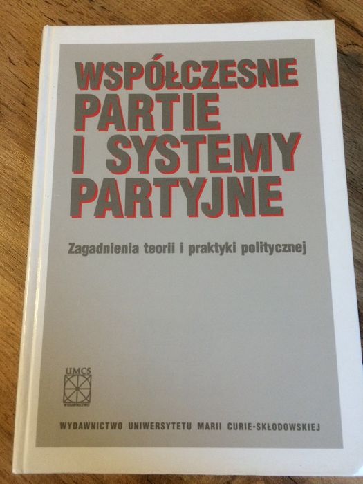Współczesne partie i systemy partyjne