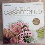O nosso casamento (2ª edição) de Maria Cunha