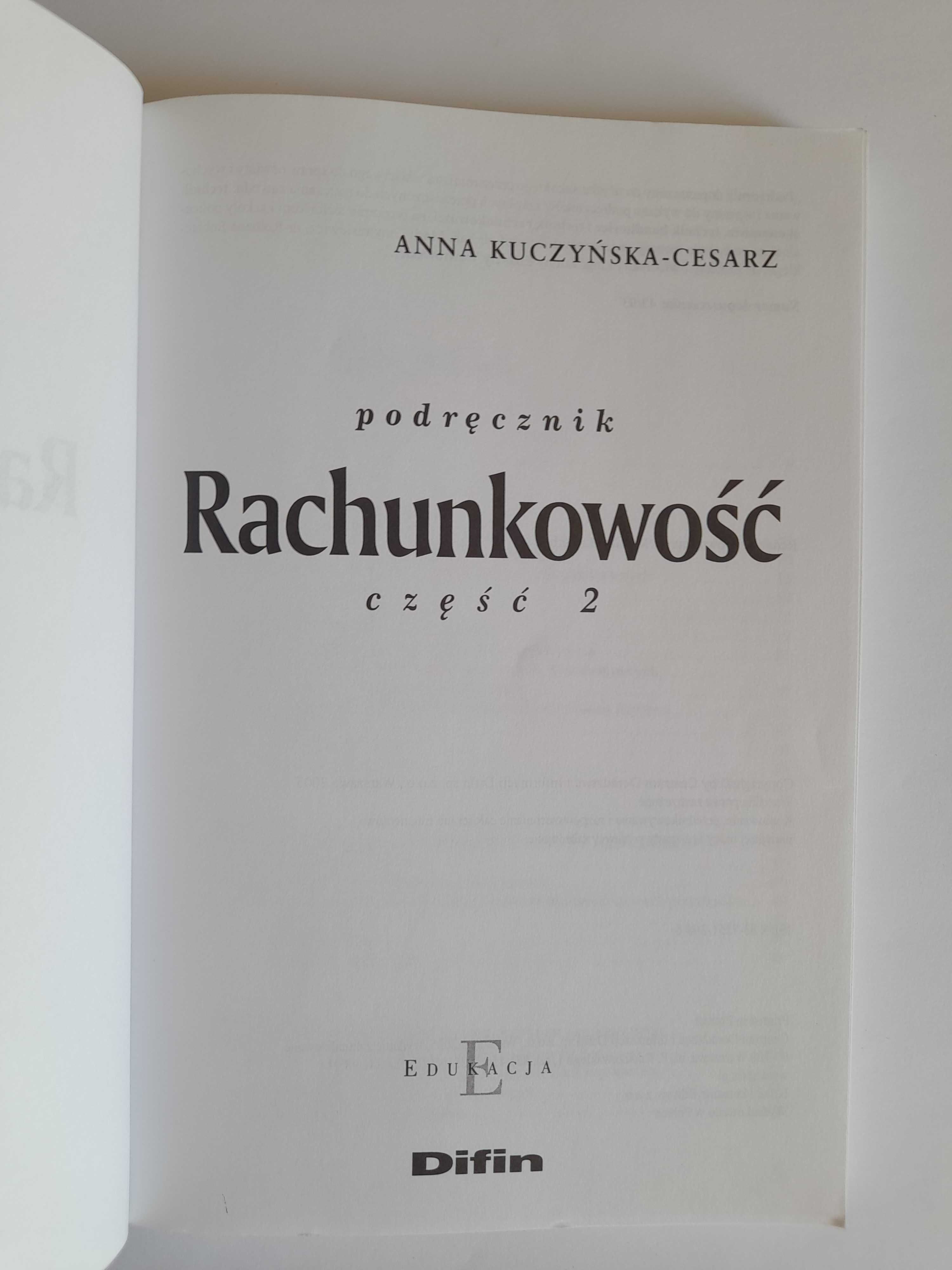 Rachunkowość. Cz. 2 - Anna Kuczyńska-Cesarz