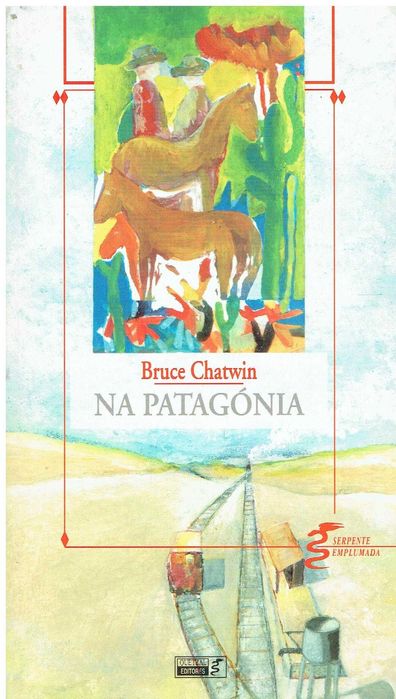11731

Na Patagónia
de Bruce Chatwin;