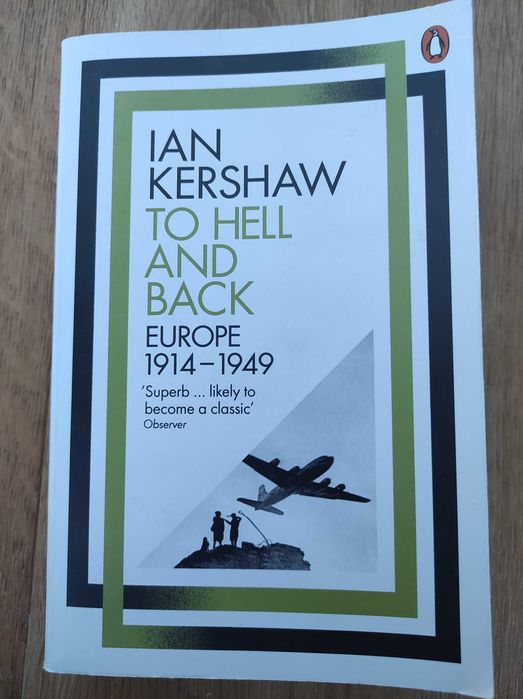 To hell and back - Ian Kershaw