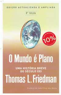 13532

O Mundo é Plano
de Thomas L. Friedman