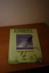 Livro "Os Segredos da Natureza - Animais Aquáticos II"