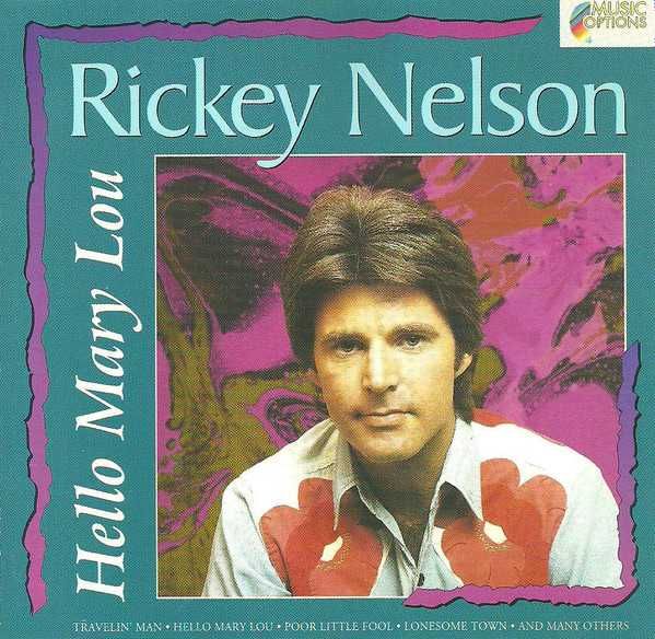 Ricky Nelson (2) ‎– Hello Mary Lou