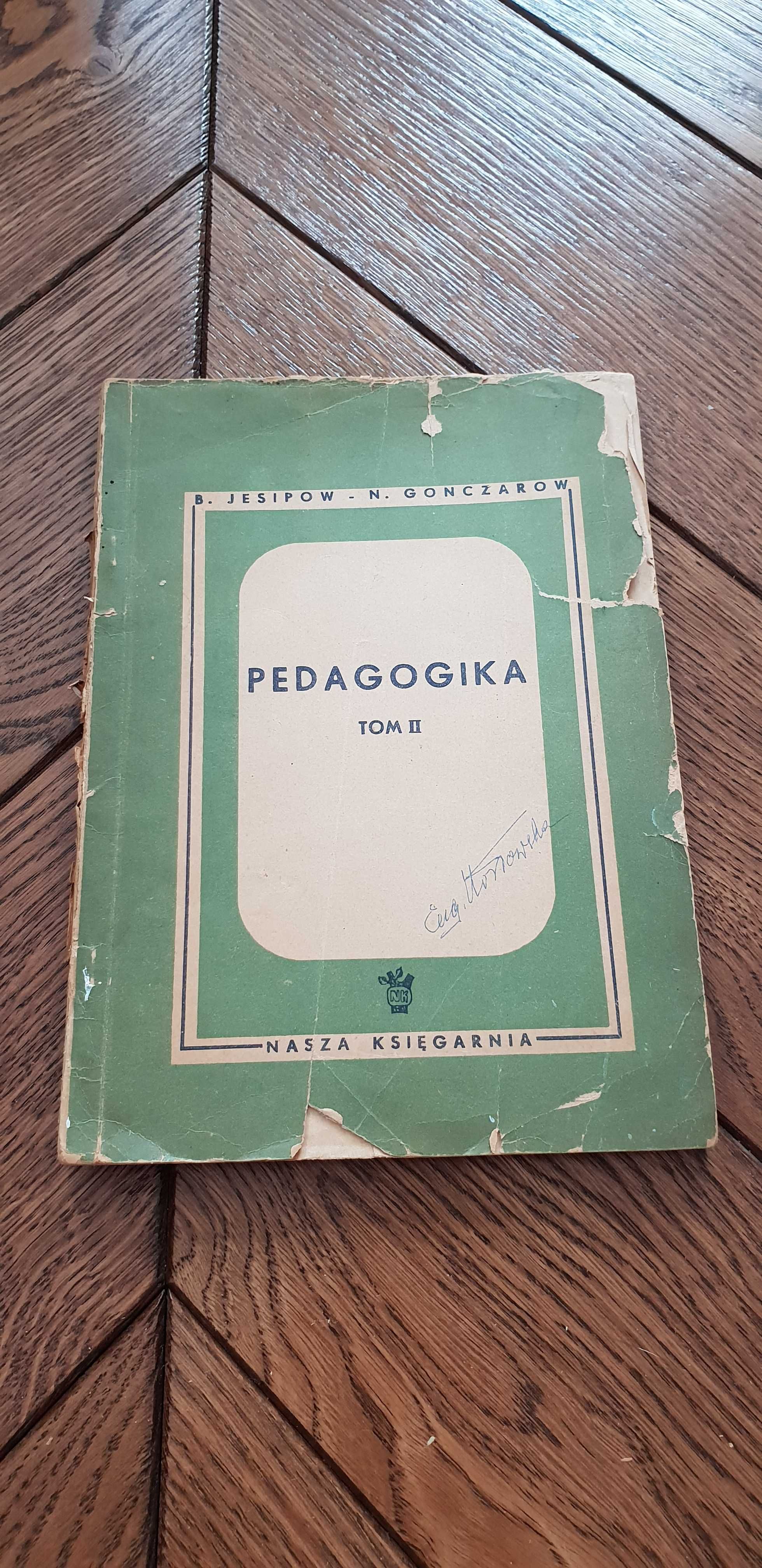 Książka rok 1950 "Pedagogika" B. Jesipow, N. Gonczarow