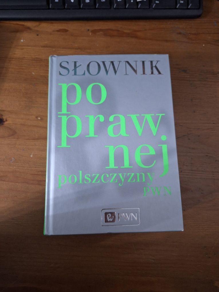 słownik poprawnej polszczyzny pwn