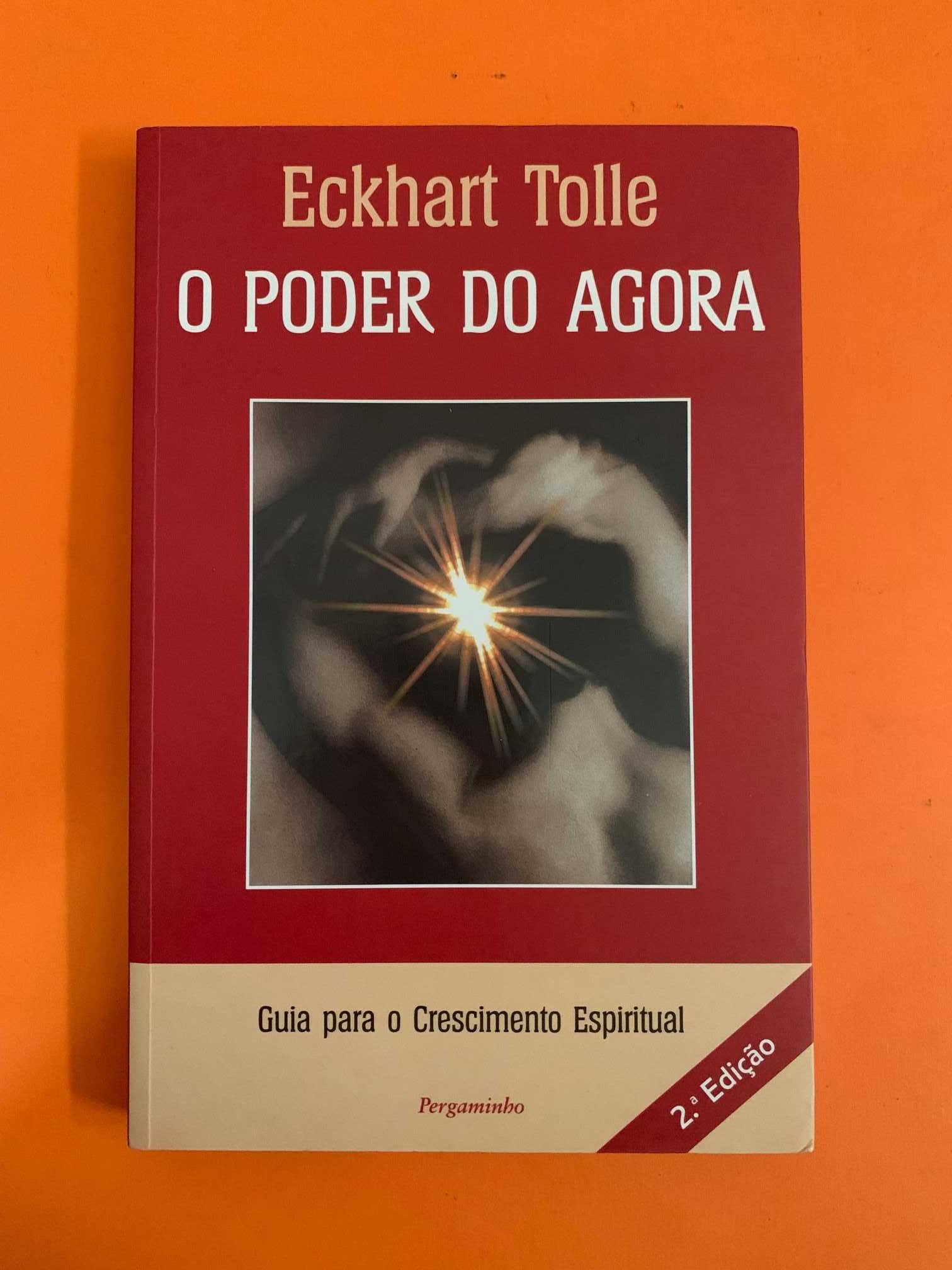 O Poder Do Agora - Eckhart Tolle