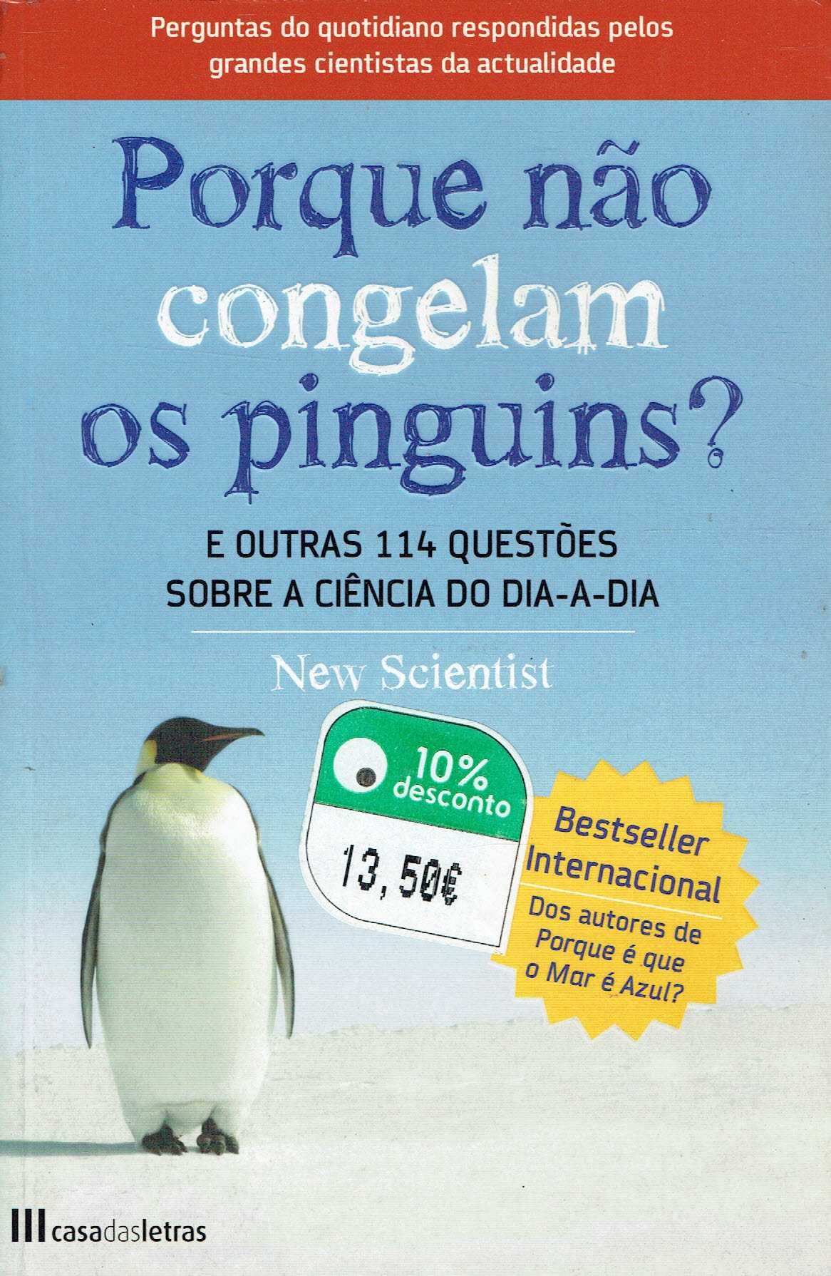 14578

Porque Não Congelam os Pinguins?