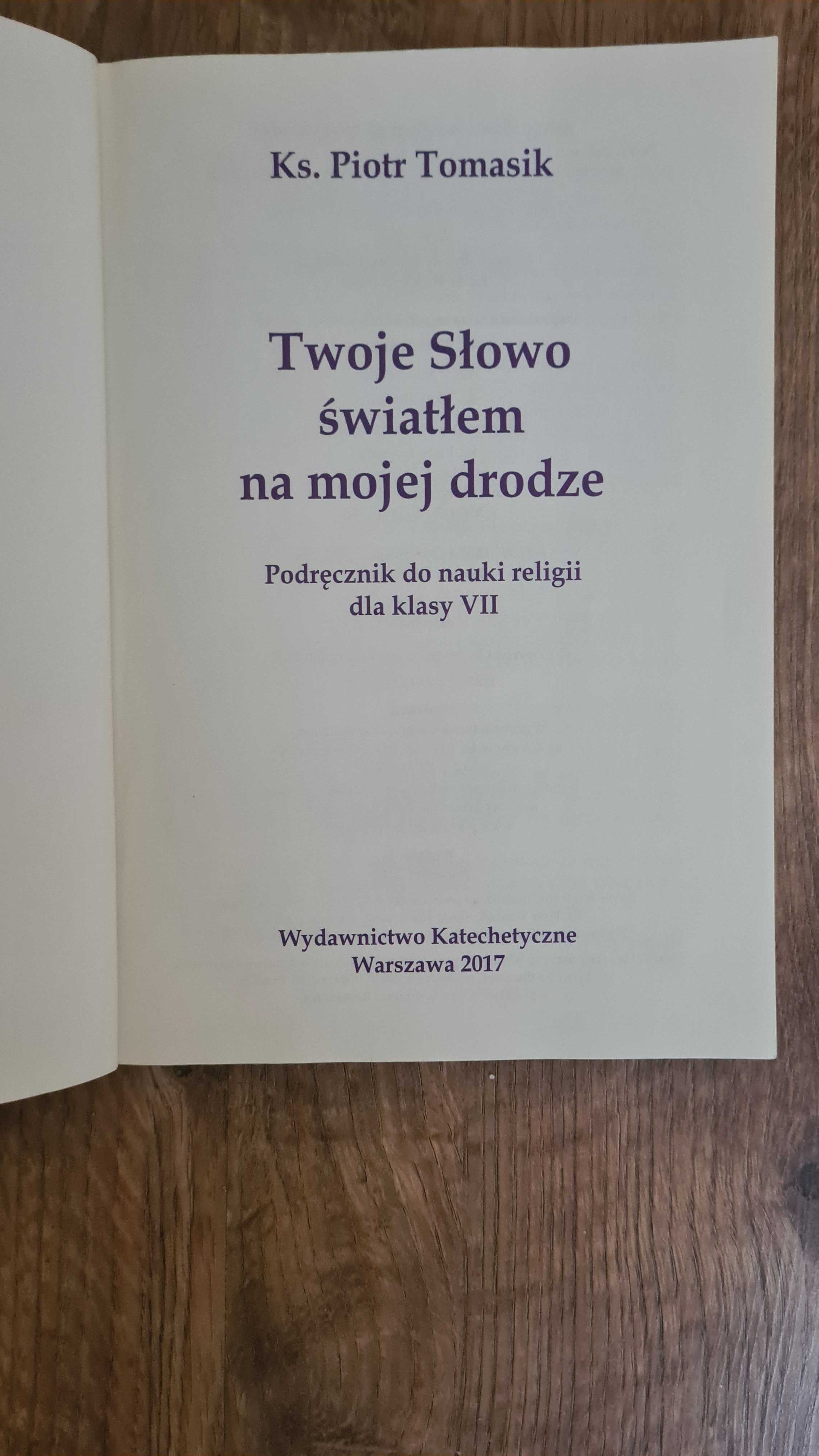 Twoje Słowo światłem na mojej drodze, religia klasa 7