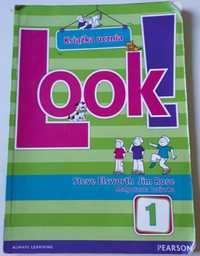 Look 1 Książka ucznia  / Podręcznik do angielskiego