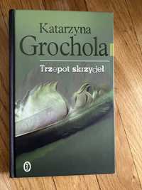 Katarzyna grochola trzepot skrzydeł