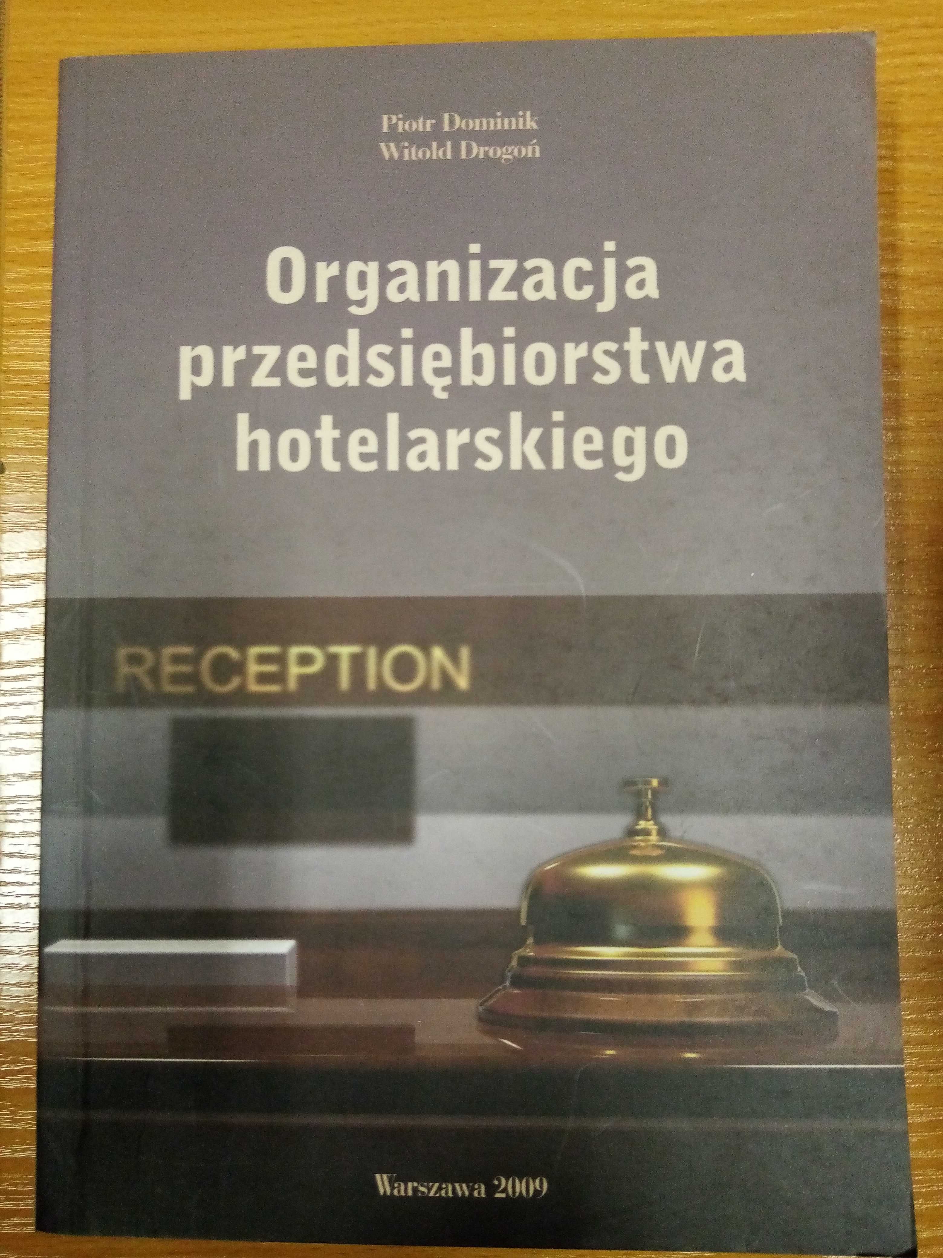 organizacja przedsiębiorstwa hotelarskiego