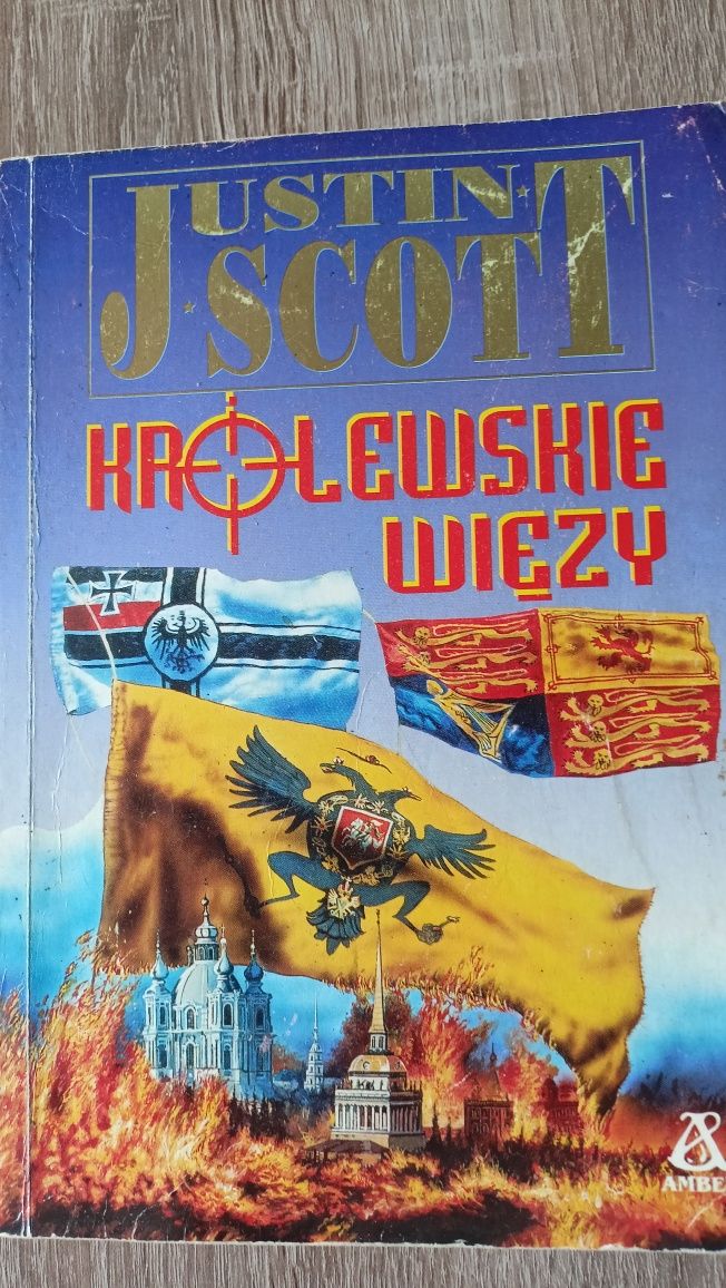 Królewskie więzy. Justin Scott